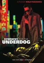 Watch Sympathy for the Underdog M4ufreemovies