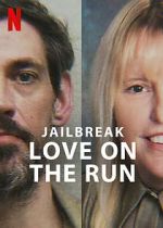 Watch Jailbreak: Love on the Run M4ufreemovies