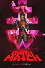 Watch Dark Match M4ufreemovies