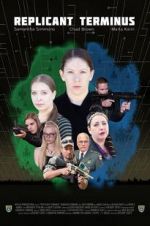 Watch Replicant Terminus M4ufreemovies