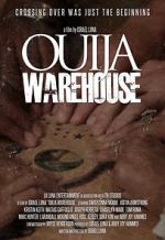 Watch Ouija Warehouse M4ufreemovies