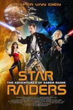 Watch Star Raiders The Adventures of Saber Raine M4ufreemovies