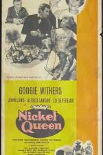 Watch Nickel Queen M4ufreemovies