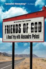 Watch Friends of God A Road Trip with Alexandra Pelosi M4ufreemovies