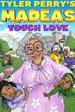Watch Tyler Perry's Madea's Tough Love M4ufreemovies