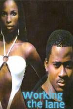 Watch Working the Lane M4ufreemovies