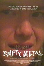 Watch Empty Metal M4ufreemovies