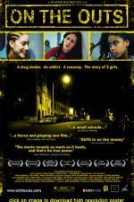 Watch On the Outs M4ufreemovies