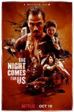 Watch The Night Comes for Us M4ufreemovies