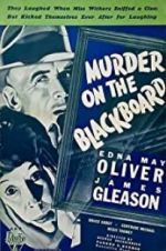 Watch Murder on the Blackboard M4ufreemovies