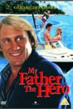 Watch My Father the Hero M4ufreemovies