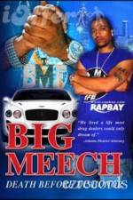 Watch Big Meech Death Before Dishonor M4ufreemovies