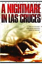 Watch A Nightmare in Las Cruces M4ufreemovies