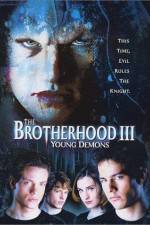 Watch The Brotherhood III Young Demons M4ufreemovies