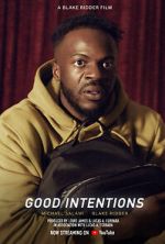 Watch Good Intentions (Short 2022) M4ufreemovies