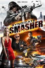Watch Syndicate Smasher M4ufreemovies
