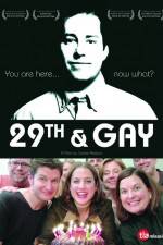 Watch 29th and Gay M4ufreemovies
