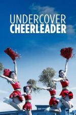 Watch Undercover Cheerleader M4ufreemovies
