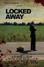 Watch Locked Away M4ufreemovies
