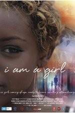 Watch I Am A Girl M4ufreemovies
