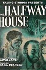 Watch The Halfway House M4ufreemovies
