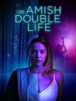 Watch My Amish Double Life M4ufreemovies