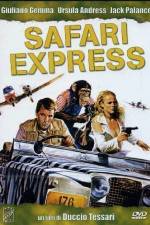 Watch Safari Express M4ufreemovies