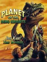 Watch Josh Kirby: Time Warrior! Chap. 1: Planet of the Dino-Knights M4ufreemovies