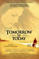 Watch Tomorrow Is Today M4ufreemovies