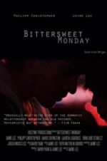 Watch Bittersweet Monday M4ufreemovies