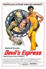 Watch Devil\'s Express M4ufreemovies