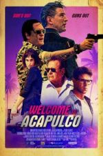Watch Welcome to Acapulco M4ufreemovies