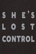 Watch She's Lost Control M4ufreemovies