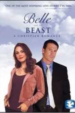 Watch Belle and the Beast A Christian Romance M4ufreemovies