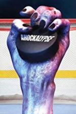 Watch Ahockalypse M4ufreemovies