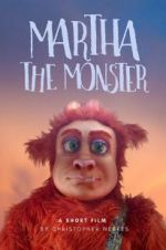 Watch Martha the Monster M4ufreemovies