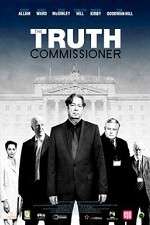 Watch The Truth Commissioner M4ufreemovies