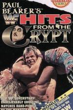 Watch WWF Paul Bearers Hits From The Crypt M4ufreemovies
