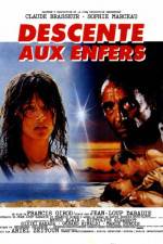 Watch Descente aux enfers M4ufreemovies