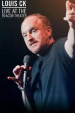 Watch Louis C.K.: Live at the Beacon Theater M4ufreemovies
