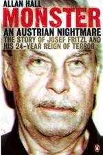 Watch Monster The Josef Fritzl Story M4ufreemovies