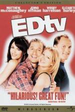 Watch Edtv M4ufreemovies