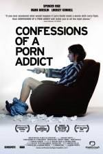 Watch Confessions of a Porn Addict M4ufreemovies