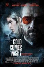Watch Cold Comes the Night M4ufreemovies