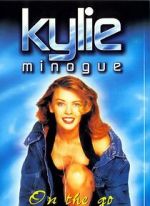 Watch Kylie Minogue: On the Go M4ufreemovies