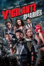 Watch Vigilante Diaries M4ufreemovies