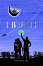 Watch Lunopolis M4ufreemovies