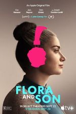 Watch Flora and Son M4ufreemovies