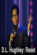 Watch DL Hughley Reset M4ufreemovies