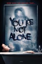 Watch You\'re Not Alone M4ufreemovies